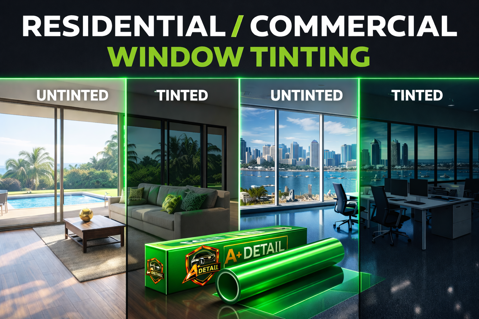 Residential and Commercial Tint San Diego